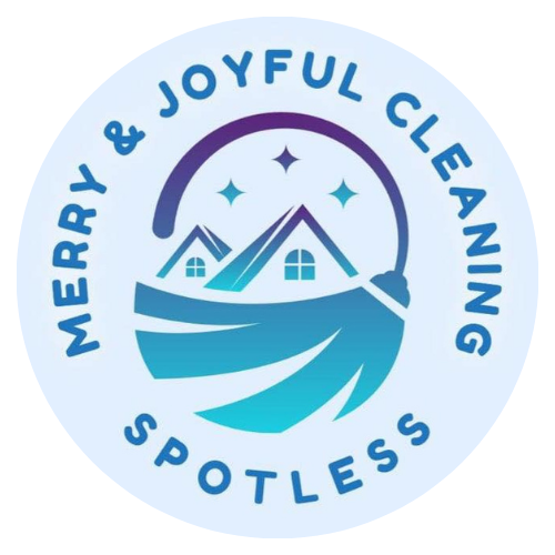Merry & Joyful Cleaning